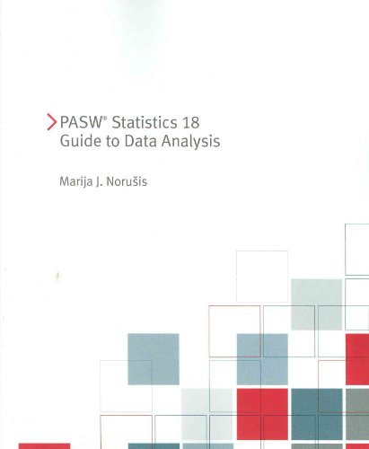 Beispielbild fr PASW Statistics 18 Guide to Data Analysis zum Verkauf von BookHolders