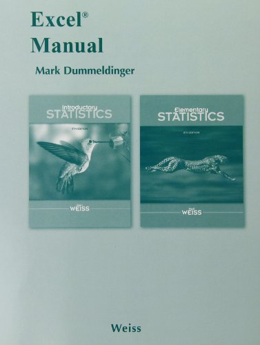 Excel Manual for Introductory Statistics and Elementary Statistics (9780321691507) by Weiss, Neil A.