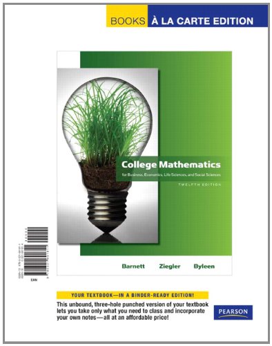 9780321691811: College Mathematics for Business, Economics, Life Sciences and Social Sciences: Books a La Carte Edition