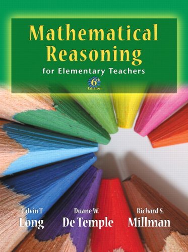 Stock image for Mathematical Reasoning for Elementary School Teachers for sale by Campus Bookstore