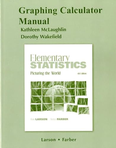 Beispielbild fr Graphing Calculator Manual for Elementary Statistics : Picturing the World zum Verkauf von Better World Books