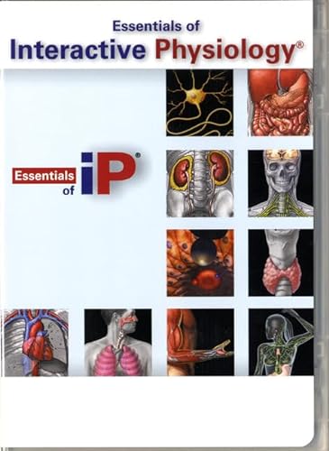 9780321696076: Essentials of Interactive Physiology CD-ROM for Essentials of Human Anatomy and Physiology (component)
