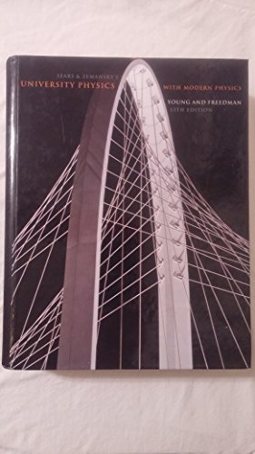 Sears and Zemansky's University Physics with Modern Physics, 13th Edition (9780321696861) by Young, Hugh D.; Freedman, Roger A.; Ford, A. Lewis