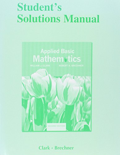 Immagine dell'editore per Student's Solutions Manual for Applied Basic Mathematics 2e 2012 venduto da BooXX in Stock