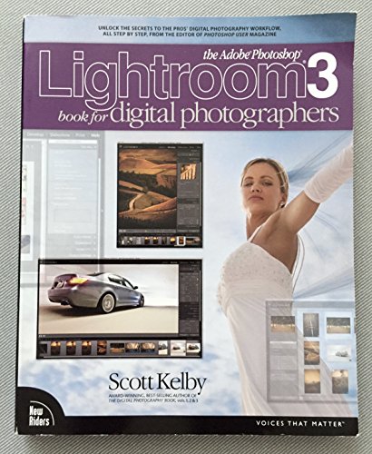 Imagen de archivo de The Adobe Photoshop Lightroom 3 Book for Digital Photographers a la venta por Better World Books: West