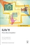 Beispielbild fr iLife '11: iPhoto, iMovie, GarageBand (Apple Training Series) zum Verkauf von Jenson Books Inc