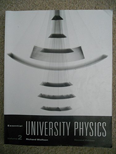 Stock image for Essential University Physics : Volume 2 for sale by Better World Books
