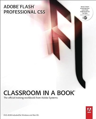 Beispielbild fr Adobe Flash Professional CS5 Classroom in a Book: The Official Training Workbook from Adobe Systems zum Verkauf von Ammareal