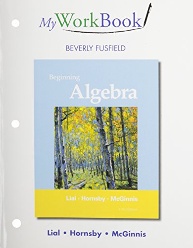 Stock image for MyWorkBook for Beginning Algebra for sale by Better World Books: West