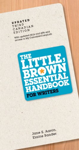 The Little Brown Essential Handbook for Writers, Updated Third Canadian Edition Plus MyLab Canadian Composition with Pearson eText -- Access Card Package (3rd Edition) (9780321702739) by Aaron, Jane E.; Bander, Elaine