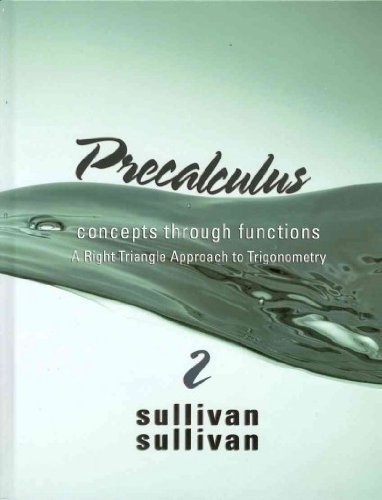9780321704351: Precalculus: Concepts Through Functions, a Right Triangle Approach to Trigonometry