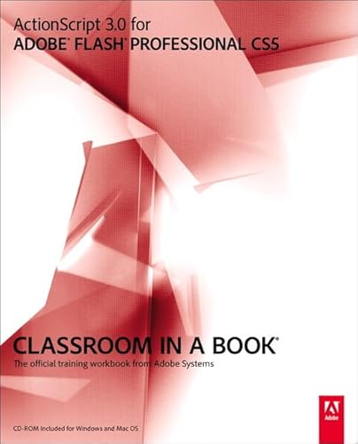 Imagen de archivo de Actionscript 3.0 for Adobe Flash Professional CS5 Classroom in a Book: The Official Training Workbook from Adobe Systems a la venta por SecondSale