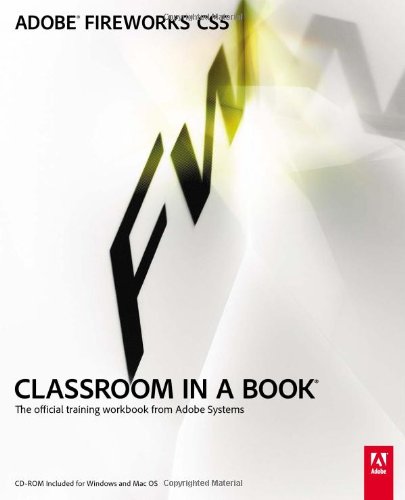 Imagen de archivo de Adobe Fireworks CS5 Classroom in a Book: The Official Training Workbook from Adobe Systems [With CDROM] a la venta por ThriftBooks-Atlanta