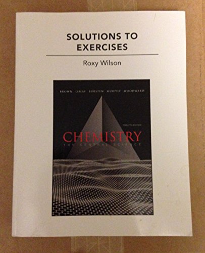 Beispielbild fr Solutions to Exercises for Chemistry: The Central Science zum Verkauf von The Book Cellar, LLC