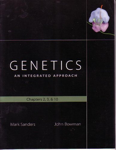 Imagen de archivo de Genetics: An Integrated Approach Chapters 2,3, & 10 a la venta por HPB-Red