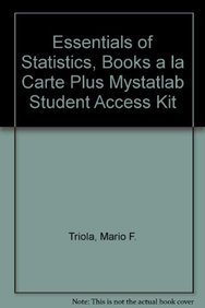 9780321705860: Essentials of Statistics, Books a la Carte Plus Mystatlab Student Access Kit
