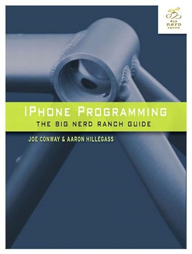 Beispielbild fr iPhone Programming: The Big Nerd Ranch Guide (Big Nerd Ranch Guides) zum Verkauf von Wonder Book