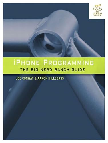 Imagen de archivo de iPhone Programming: The Big Nerd Ranch Guide (Big Nerd Ranch Guides) a la venta por More Than Words