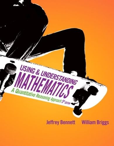 Stock image for Using and Understanding Mathematics: A Quantitative Reasoning Approach plus NEW MyMathLab with Pearson eText -- Access Card Package (5th Edition) for sale by SecondSale