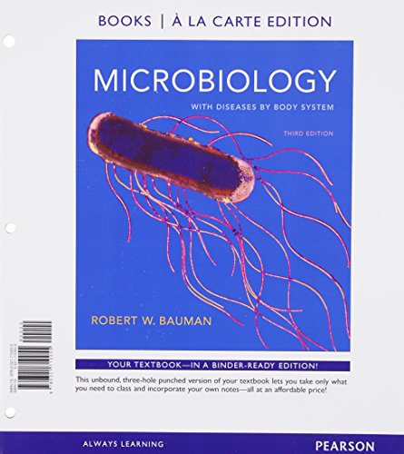 Stock image for Microbiology with Diseases by Body System, Books a la Carte Edition (3rd Edition) for sale by SecondSale