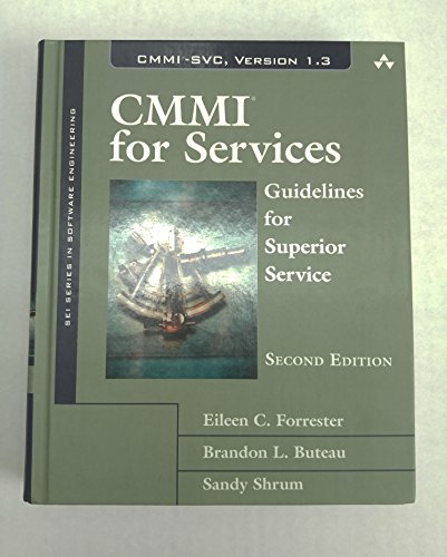 Imagen de archivo de CMMI for Services: Guidelines for Superior Service (SEI Series in Software Engineering) a la venta por SecondSale