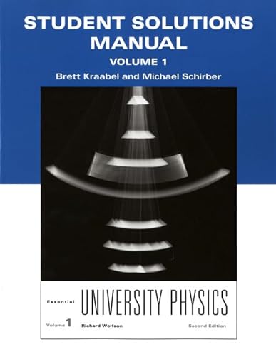 9780321712035: Student Solutions Manual for Essential University Physics, Volume 1