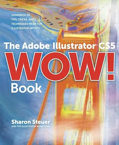 Imagen de archivo de The Adobe Illustrator CS5 Wow a la venta por SecondSale