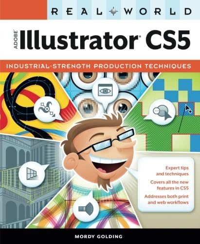 Stock image for Real World Adobe Illustrator CS5 for sale by Better World Books