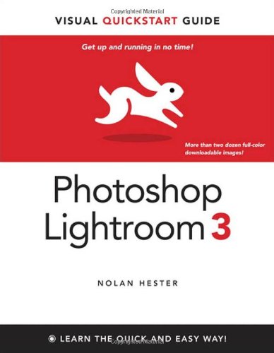 Stock image for Photoshop Lightroom 3: Visual QuickStart Guide for sale by Wonder Book