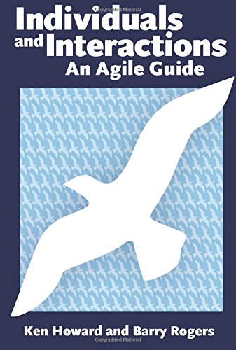 Stock image for Individuals and Interactions: An Agile Guide for sale by Gulf Coast Books