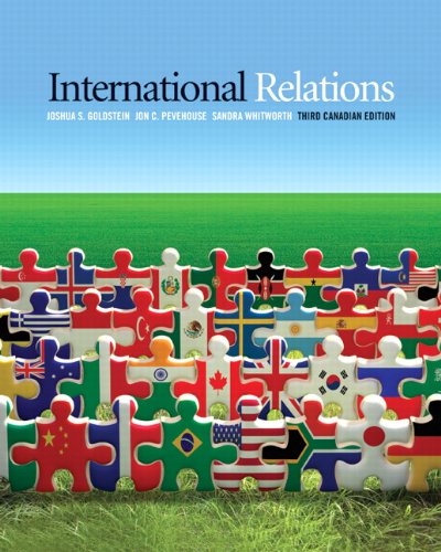 Imagen de archivo de International Relations, Third Canadian Edition (3rd Edition) a la venta por ThriftBooks-Atlanta