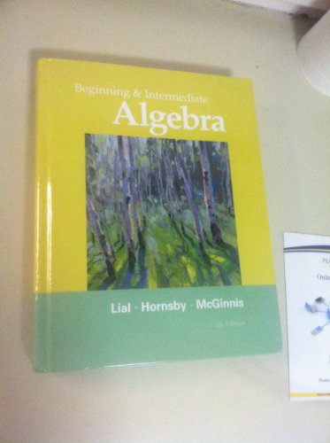 Imagen de archivo de Beginning and Intermediate Algebra a la venta por Better World Books