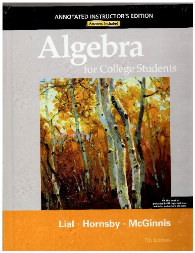 9780321715487: Annotated Instructor's Edition for Algebra for College Students