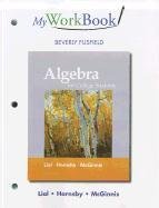 Stock image for MyWorkBook for Algebra for College Students for sale by A Team Books