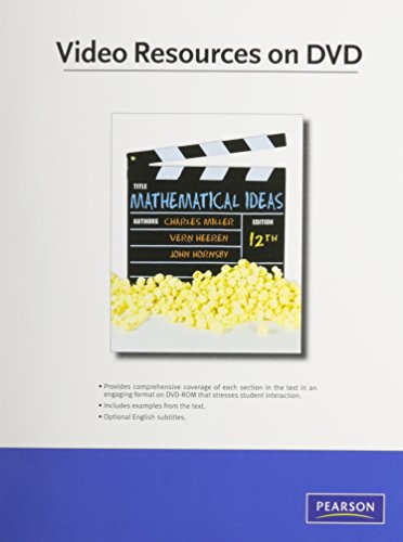 Video Resources on DVD for Mathematical Ideas (9780321716491) by Miller, Charles D.; Heeren, Vern E.; Hornsby, John