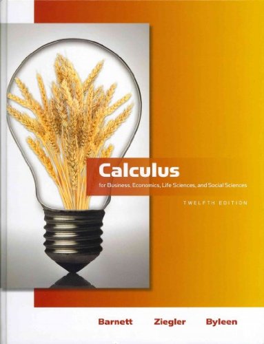 9780321716774: Calculus for Business, Economics, Life Sciences and Social Sciences + Additional Calculus Topics