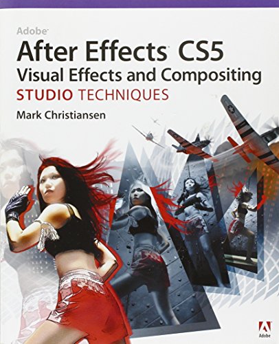 Beispielbild fr Adobe after Effects CS5 Visual Effects and Compositing Studio Techniques zum Verkauf von Better World Books
