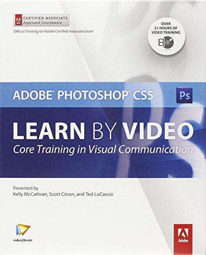 Stock image for Adobe Photoshop CS5 Learn By Video: Core Training in Visual Communication for sale by ThriftBooks-Dallas