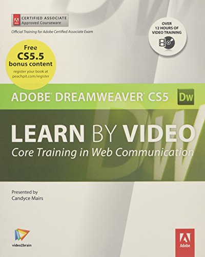 Stock image for Learn Adobe Dreamweaver CS5 by Video: Core Training in Web Communication for sale by SecondSale