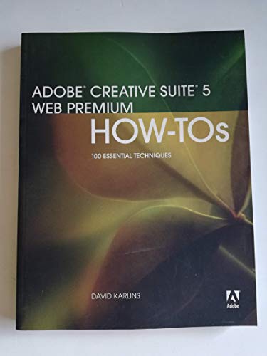 Beispielbild fr Adobe Creative Suite 5 Web Premium : Essential Techniques zum Verkauf von Better World Books