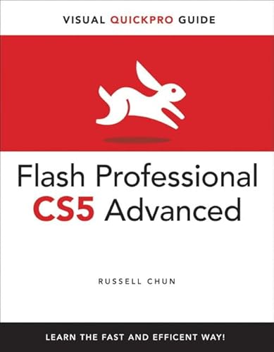 Imagen de archivo de Flash Professional CS5 Advanced for Windows and Macintosh (Visual QuickPro Guide) a la venta por Decluttr