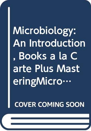 9780321722409: Microbiology: An Introduction, Books a la Carte Plus MasteringMicrobiology