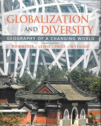 9780321723352: Globalization and Diversity + Goode's World Atlas: Geography of a Changing World