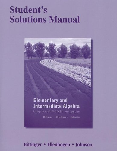 Beispielbild fr Student's Solutions Manual for Elementary and Intermediate Algebra: Graphs and Models zum Verkauf von BooksRun