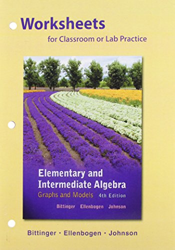 Stock image for Worksheets for Classroom or Lab Practice for Elementary and Intermediate Algebra: Graphs and Models for sale by HPB-Red