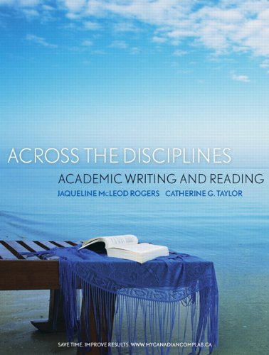 Stock image for Across the Disciplines: Academic Writing and Reading Plus MyLab Canadian Composition -- Access Card Package McLeod Rogers, Jaqueline and Taylor, Catherine S. for sale by Aragon Books Canada