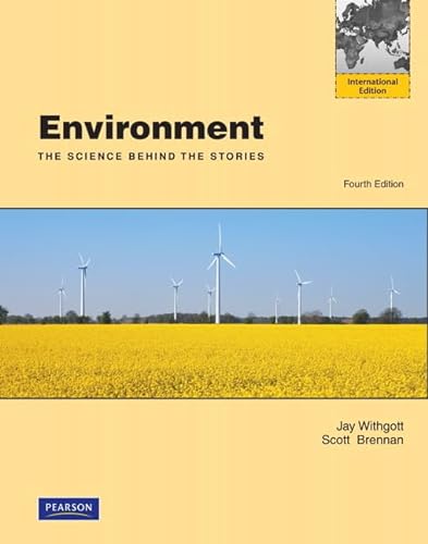 Beispielbild fr Environment: The Science behind the Stories: International Edition zum Verkauf von ThriftBooks-Dallas
