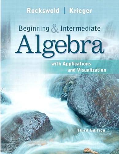 Imagen de archivo de Beginning and Intermediate Algebra with Applications & Visualization Plus NEW MyMathLab with Pearson eText -- Access Card Package (3rd Edition) a la venta por Mispah books