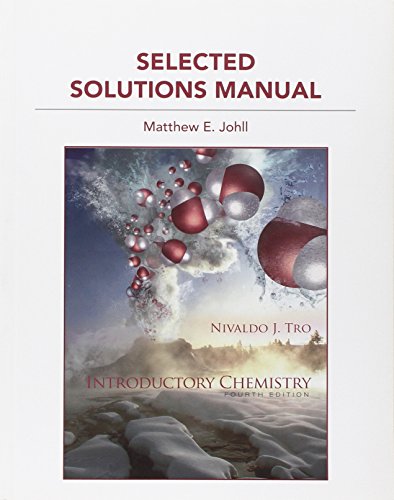 Student Solution Manual for Introductory Chemistry - Tro, Nivaldo J.; Johll, Matthew J.