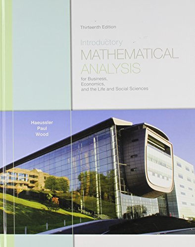 9780321732385: Introductory Mathematical Analysis for Business, Economics, and the Life and Social Sciences with Student Solutions Manual (13th Edition)